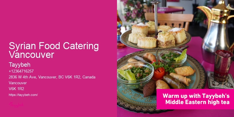 Corporate Catering Gourmet Syrian Food Catering Vancouver
