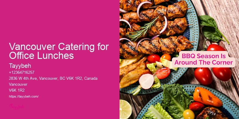 Local Wedding Catering Vancouver Catering for Office Lunches