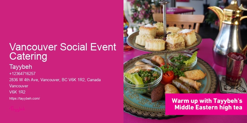 Middle Eastern Restaurant Vancouver Social Event Catering