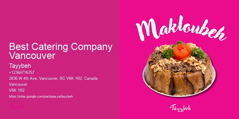 Best Catering Company Vancouver Caterers for Corporate Lunches