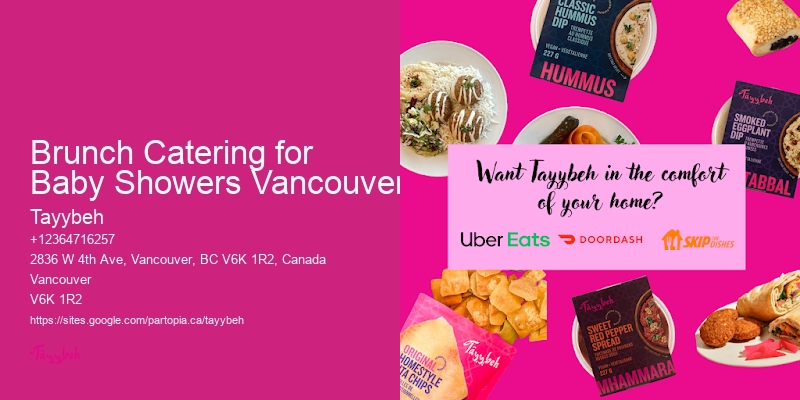 Fine Dining Catering Brunch Catering for Baby Showers Vancouver
