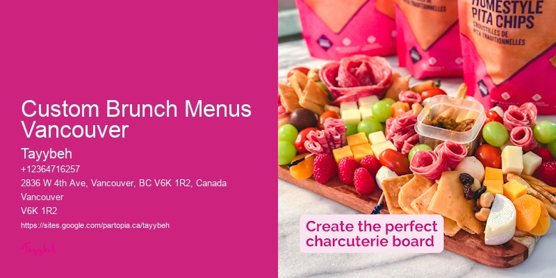 Custom Brunch Menus Vancouver Party Catering Services