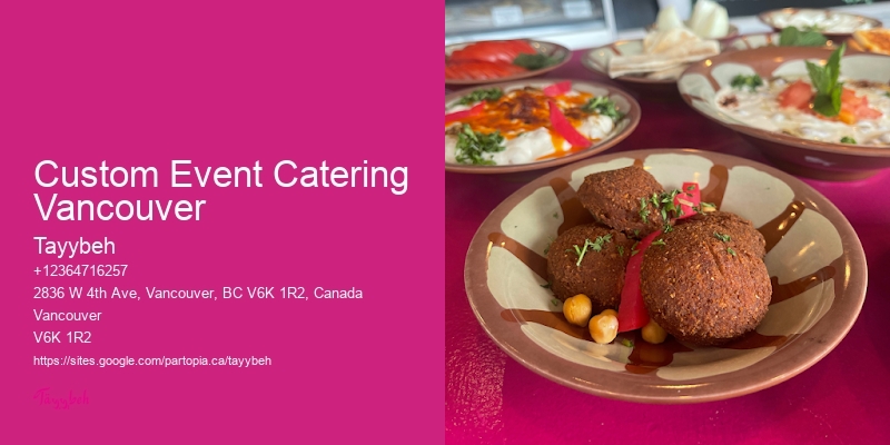 Custom Event Catering Vancouver Corporate Event Catering