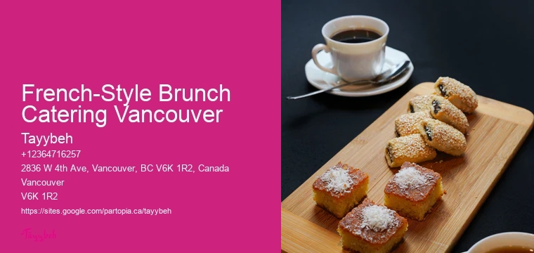 Elegant Brunch Catering French-Style Brunch Catering Vancouver