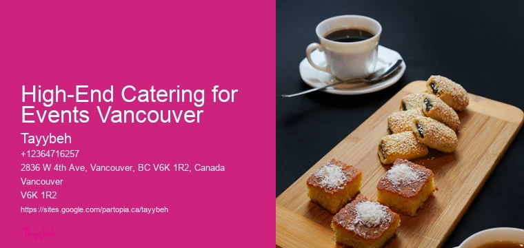 High-End Catering for Events Vancouver Catering Services