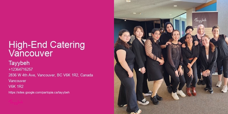 High-End Catering Vancouver