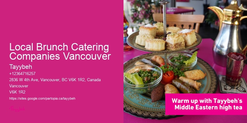 Local Brunch Catering Companies Vancouver
