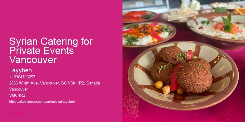 Best Lunch Catering Syrian Catering for Private Events Vancouver