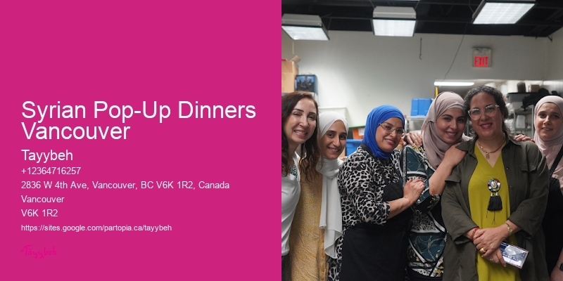 Syrian Pop-Up Dinners Vancouver