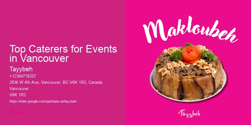 Full-Service Catering Top Caterers for Events in Vancouver