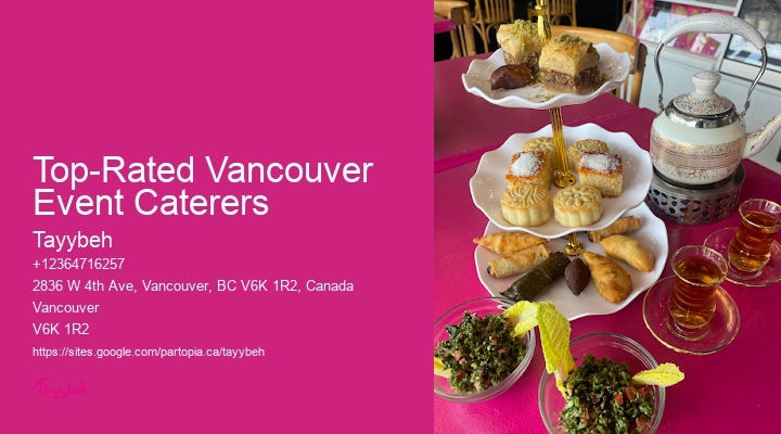 Top-Rated Vancouver Event Caterers Event Catering Near Me