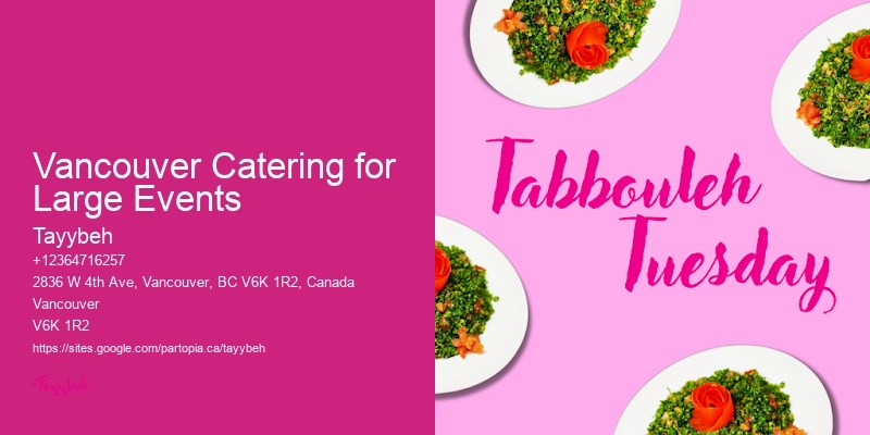 Wedding Catering Vancouver Catering for Large Events