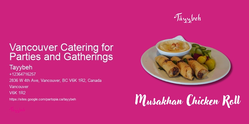 Vancouver Catering for Parties and Gatherings Caterers for Corporate Lunches