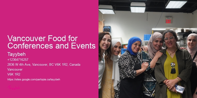 Vancouver Food for Conferences and Events
