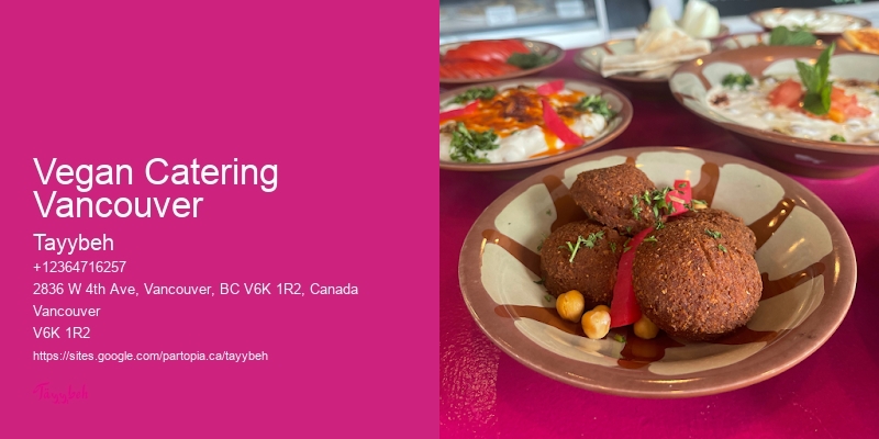 Local Event Catering Vegan Catering Vancouver