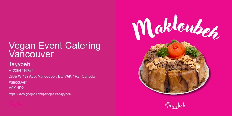 Affordable Event Catering Vegan Event Catering Vancouver