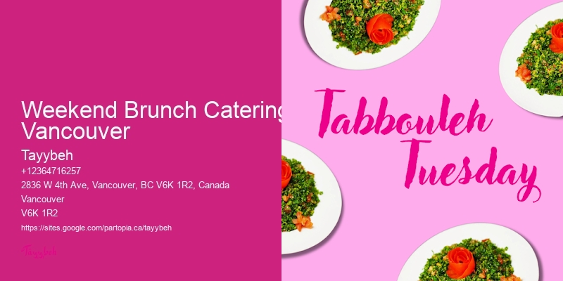 Best Halal Caterers for Events Weekend Brunch Catering Vancouver