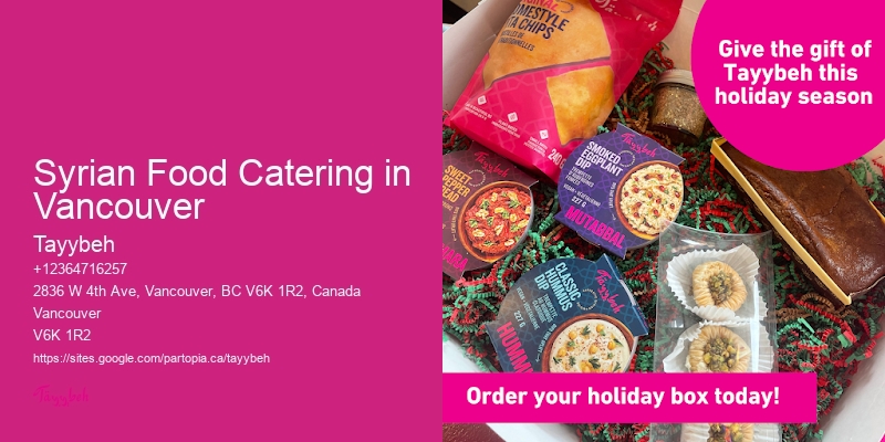 Syrian Food Catering in Vancouver