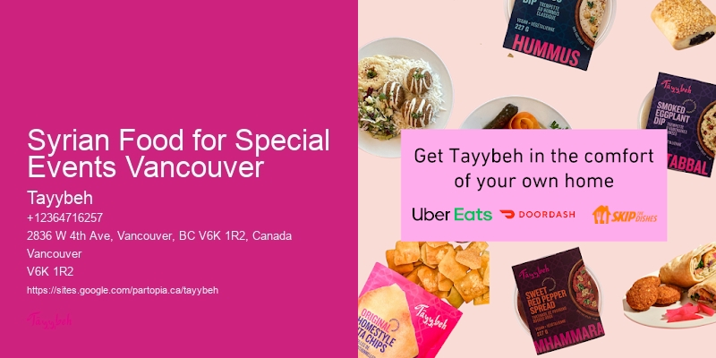 Syrian Food for Special Events Vancouver