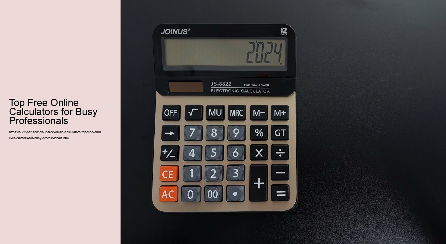 Top Free Online Calculators for Busy Professionals