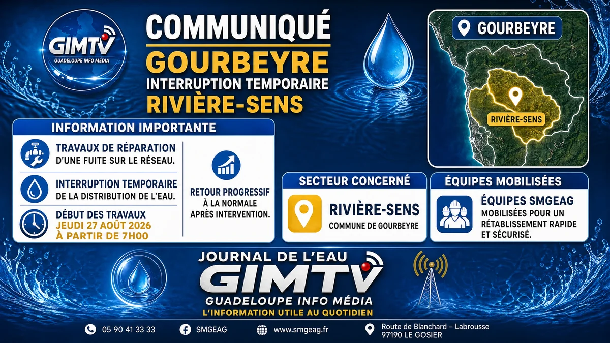 COMMUNIQUÉ – GOURBEYRE INTERRUPTION TEMPORAIRE – RIVIÈRE‑SENS