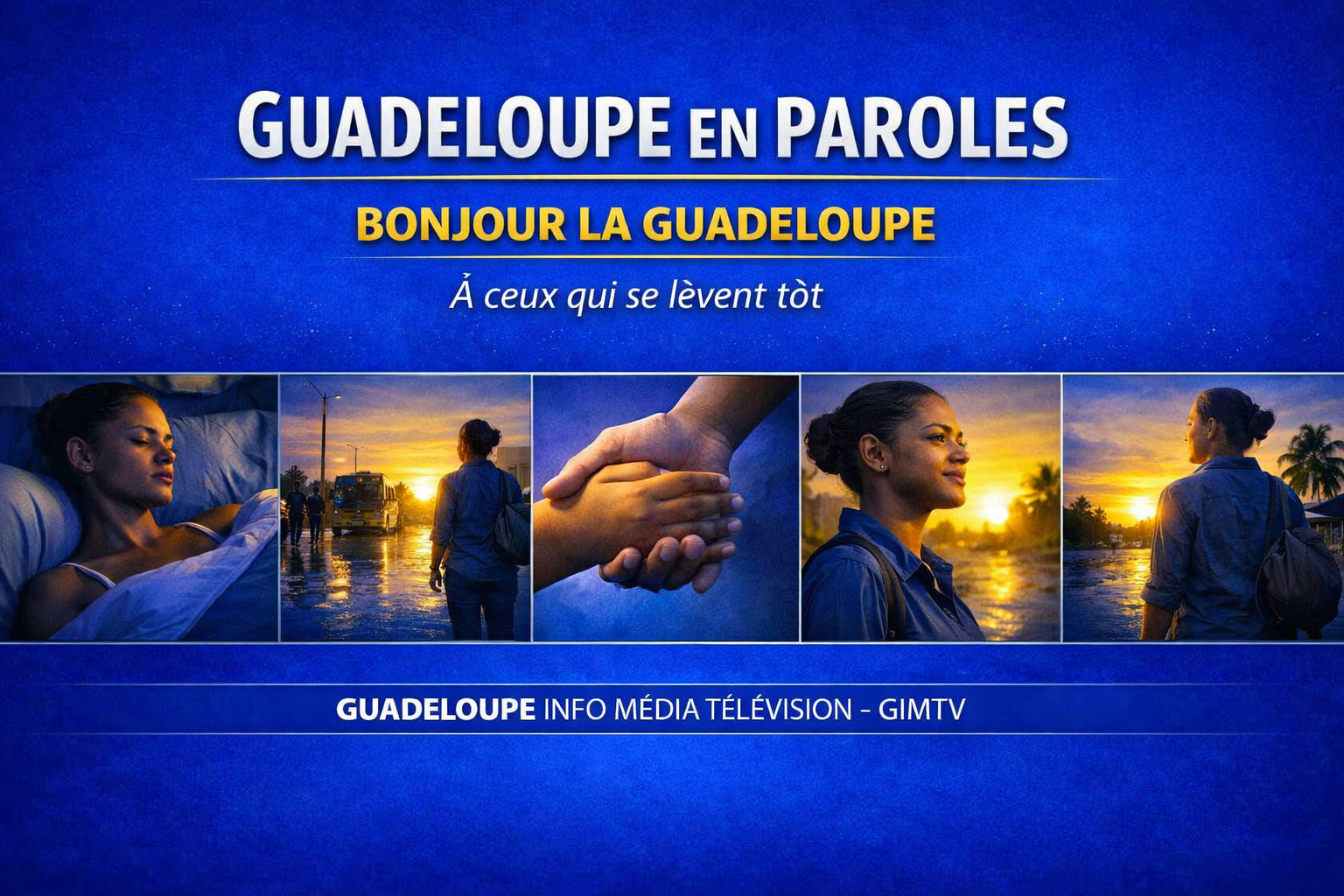 Bonjour La Guadeloupe, Le Réveil Citoyen