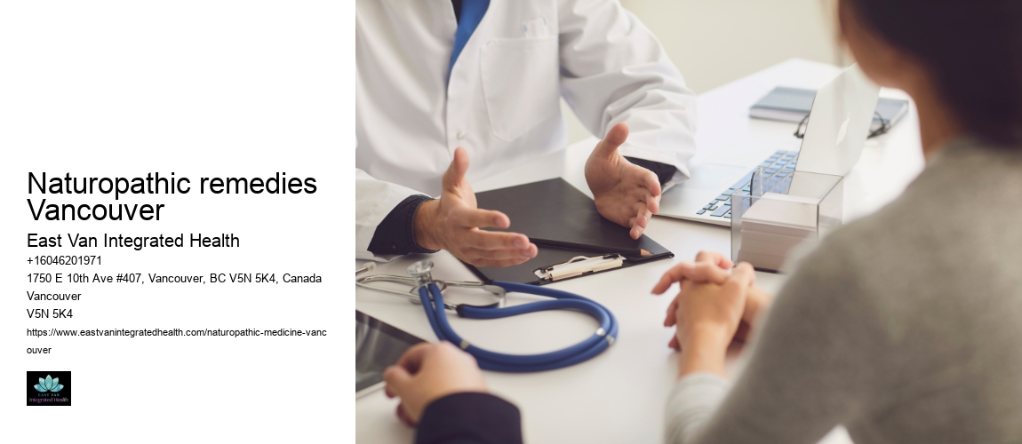 Naturopathic remedies Vancouver
