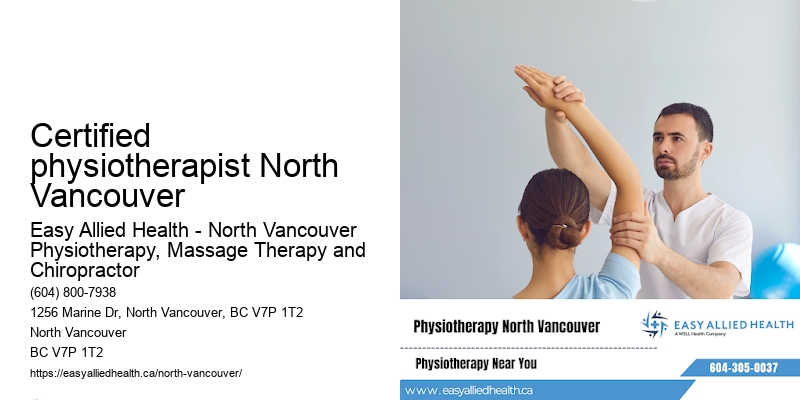 Certified physiotherapist North Vancouver