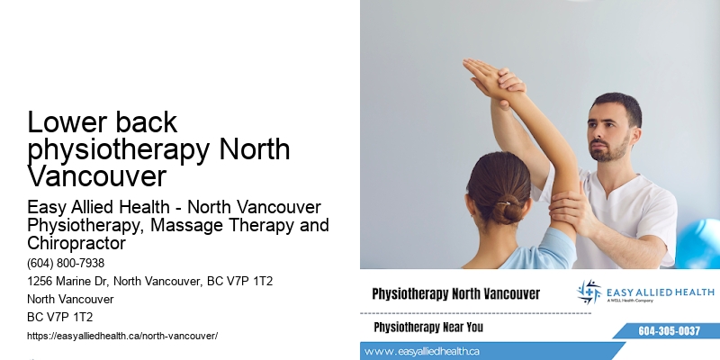 Lower back physiotherapy North Vancouver