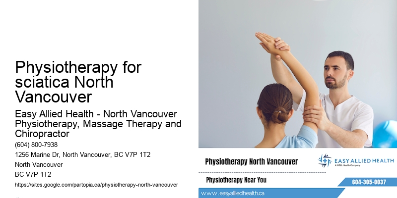 Physiotherapy for sciatica North Vancouver