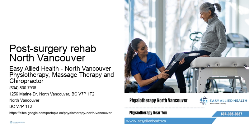 Post-surgery rehab North Vancouver
