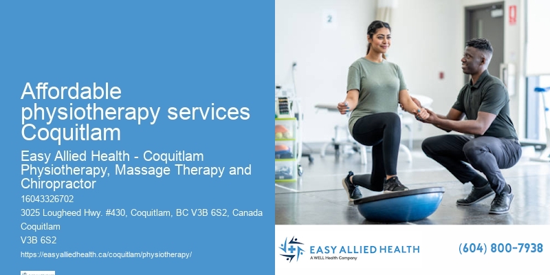 Physio Affordable physiotherapy services Coquitlam