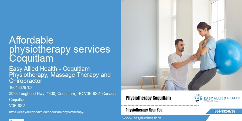 Comprehensive Rehab Affordable physiotherapy services Coquitlam