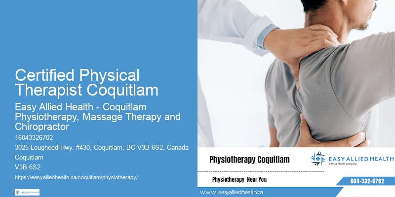 Expert Physiotherapy Certified Physical Therapist Coquitlam