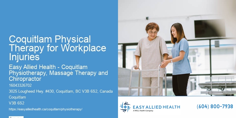 Senior Mobility Therapy Coquitlam Physical Therapy for Workplace Injuries