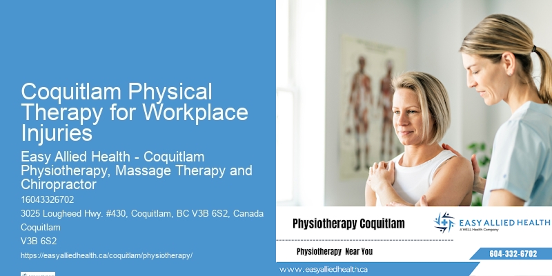Advanced Physiotherapy Coquitlam Physical Therapy for Workplace Injuries
