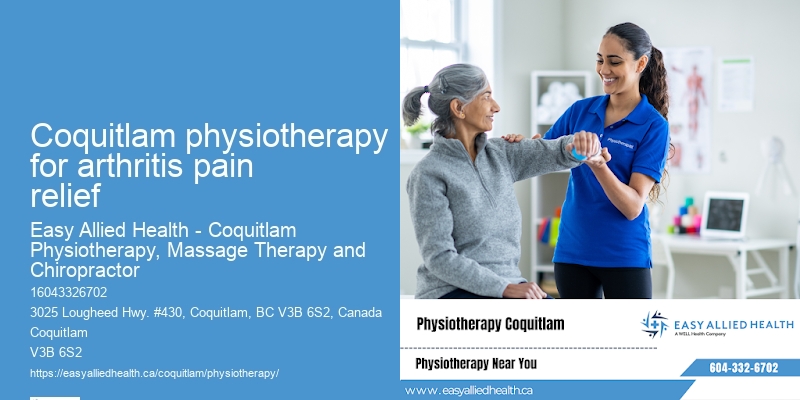 Custom physiotherapy programs Coquitlam physiotherapy for arthritis pain relief