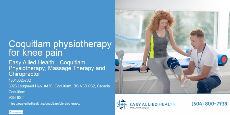 Mobility improvement physiotherapy Coquitlam physiotherapy for knee pain