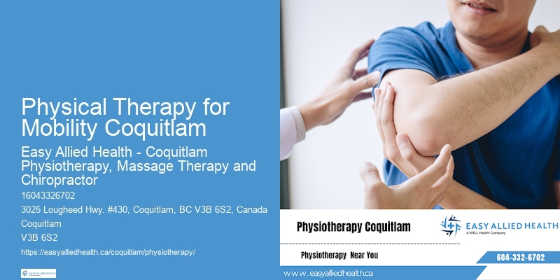 Physical Therapy for Mobility Coquitlam physiotherapy for joint pain relief