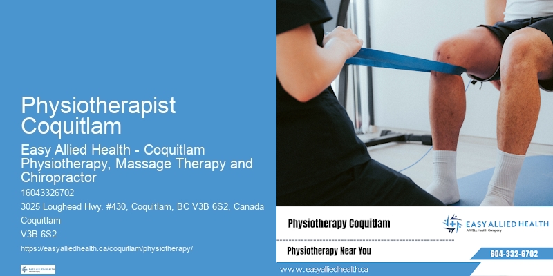 Physiotherapist Coquitlam Physiotherapy Treatments