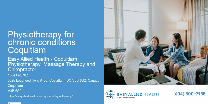 Physiotherapy for chronic conditions Coquitlam Injury Recovery Physiotherapy