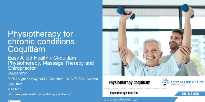 Experienced physiotherapists in Physiotherapy for chronic conditions Coquitlam