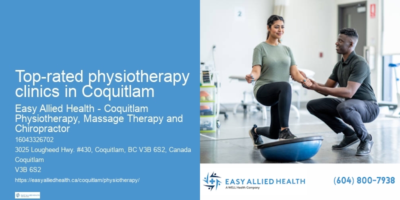 Physiotherapy Experts Top-rated physiotherapy clinics in Coquitlam