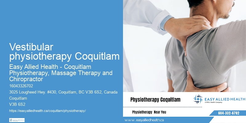 Physiotherapy for Muscle Strain Vestibular physiotherapy Coquitlam