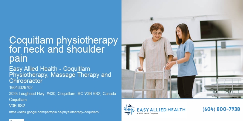 Injury prevention physiotherapy Coquitlam physiotherapy for neck and shoulder pain