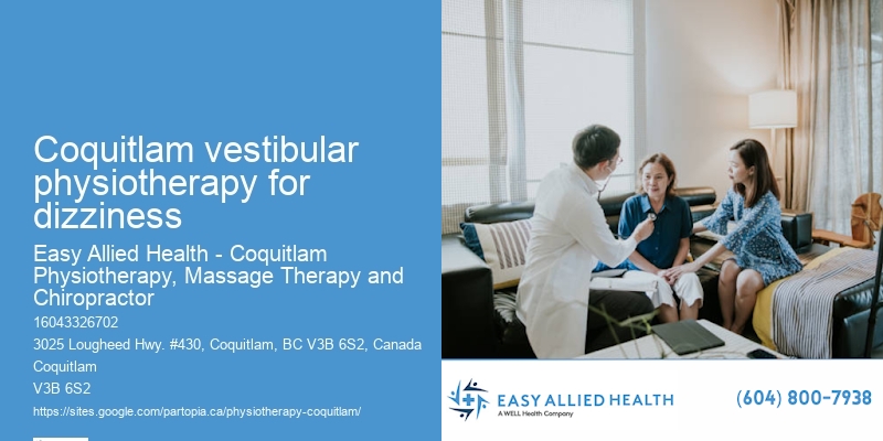 Advanced Physiotherapy Clinics Coquitlam vestibular physiotherapy for dizziness