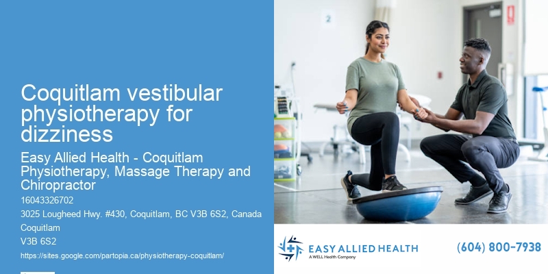 Coquitlam vestibular physiotherapy for dizziness Physio for Injury Prevention