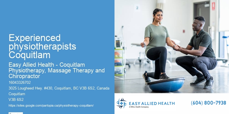 Physiotherapy Treatments for Chronic Conditions Experienced physiotherapists Coquitlam