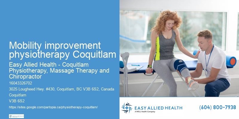 Mobility improvement physiotherapy Coquitlam sports injury physiotherapy treatment