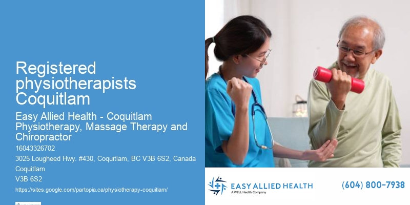 Experienced Physiotherapy Providers Registered physiotherapists Coquitlam